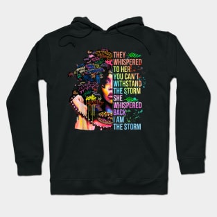 Juneteenth Women Black History Shirt I Am The Storm Women Hoodie